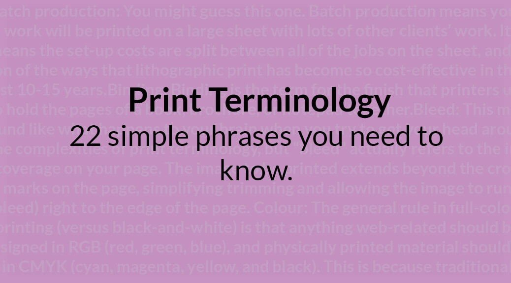 22 simple print terminology phrases you need to know