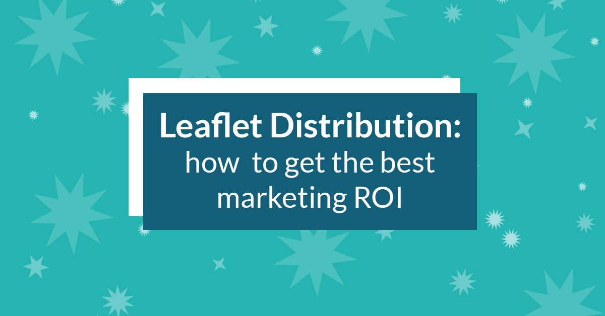 Leaflet marketing distribution how to get the best marketing ROI