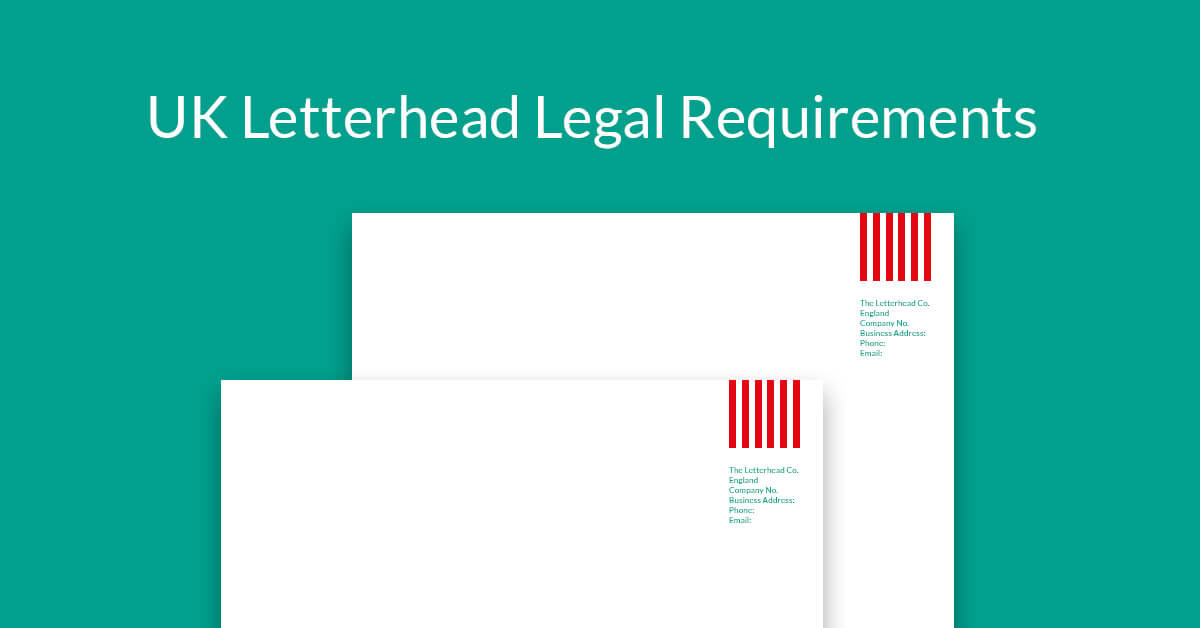 Uk Letterhead Legal Requirements A Quick Guide To Help You Get It Right